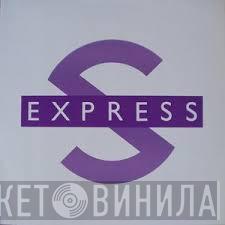 S'Express - Theme From S-Express (Herbal Tea Casualty Mix)
