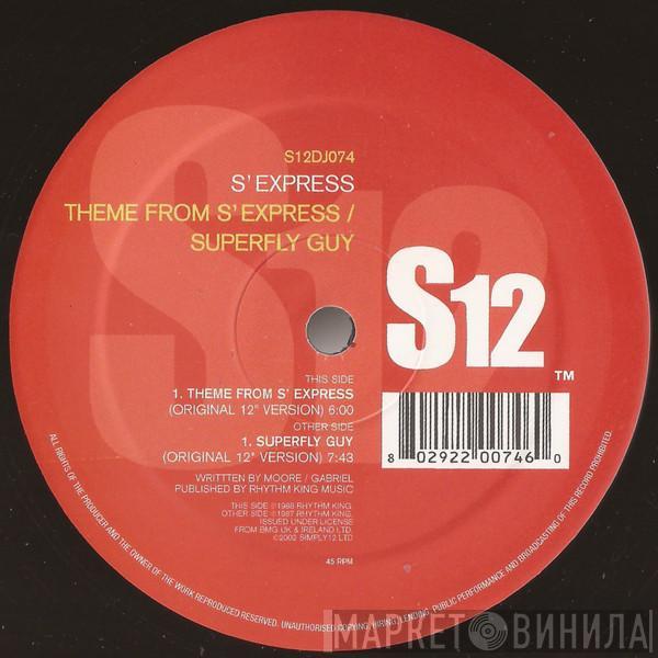 S'Express - Theme From S'Express / Superfly Guy