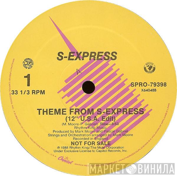  S'Express  - Theme From S-Express