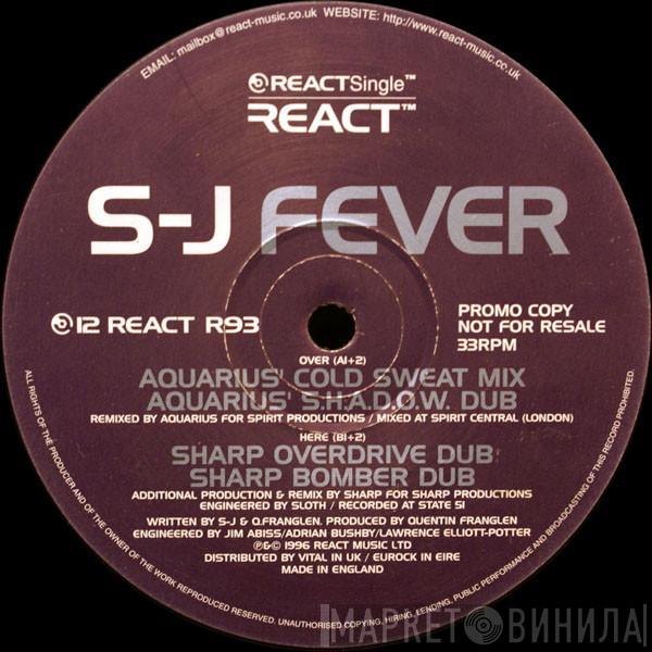 S-J - Fever
