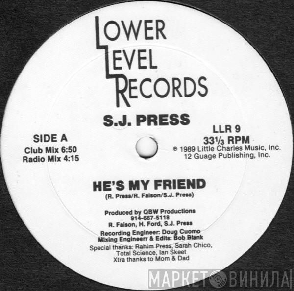 S.J. Press - He's My Friend