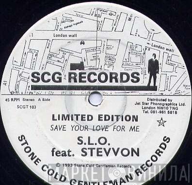 S.L.O., Stevvon - Save Your Love
