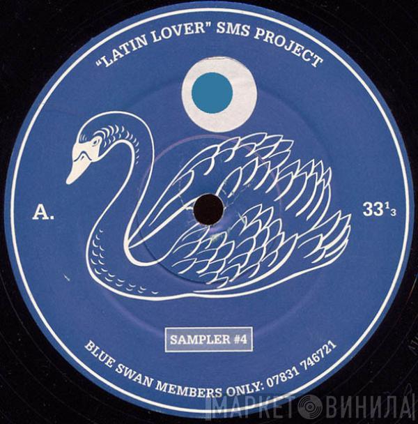 S.M.S. Project, Bombdogs  - Latin Lover / First Time