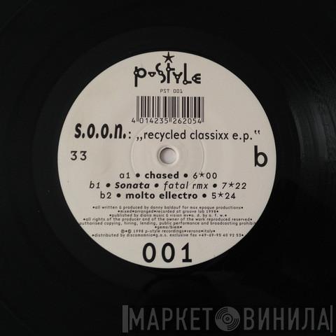S.O.O.N. - Recycled Classix E.P.