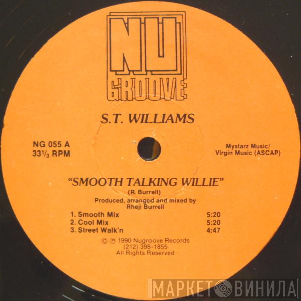 S.T. Williams - Smooth Talking Willie