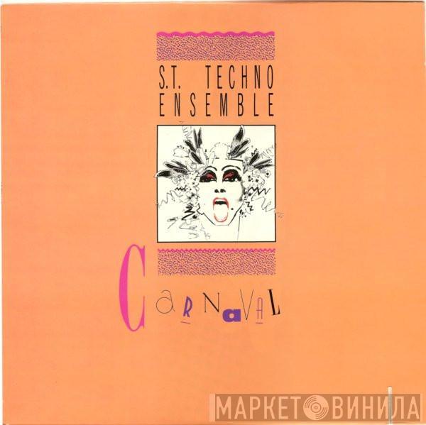 S.T. Techno Ensemble - Carnaval