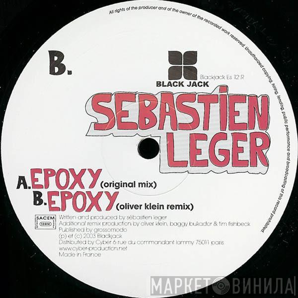 Sébastien Léger - Epoxy