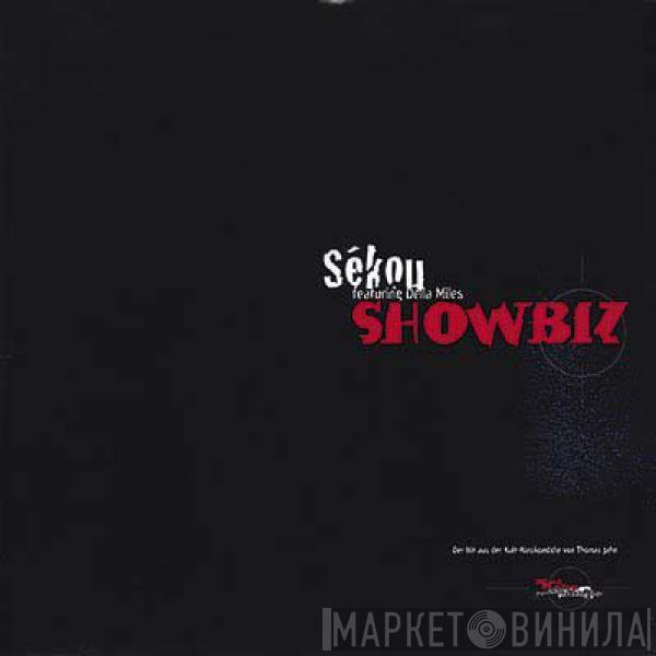 Sékou, Della Miles - Showbiz