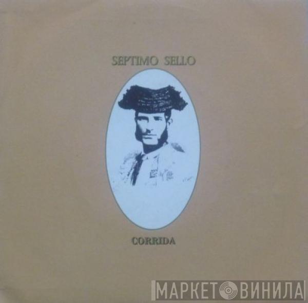 Séptimo Sello - Corrida