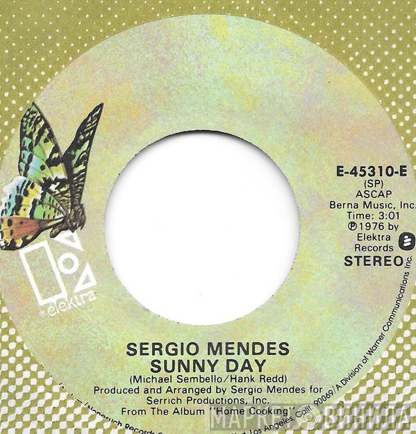  Sérgio Mendes  - Sunny Day / Tell Me In A Whisper