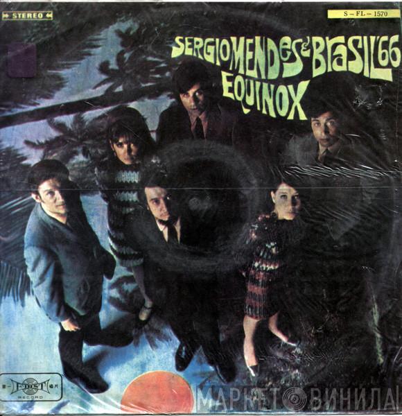  Sérgio Mendes & Brasil '66  - Equinox