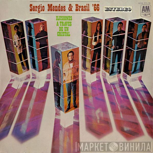 Sérgio Mendes & Brasil '66 - Ilusiones A Través De Un Cristal