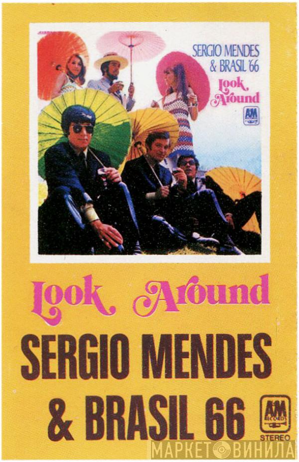  Sérgio Mendes & Brasil '66  - Look Around