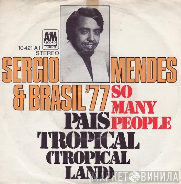 Sérgio Mendes & Brasil '77 - Pais Tropical (Tropical Land)