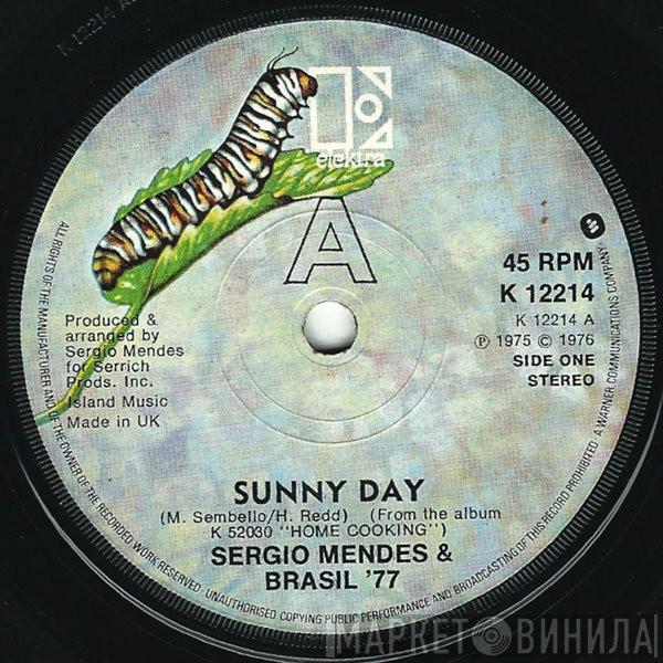 Sérgio Mendes & Brasil '77 - Sunny Day / Tell Me In A Whisper
