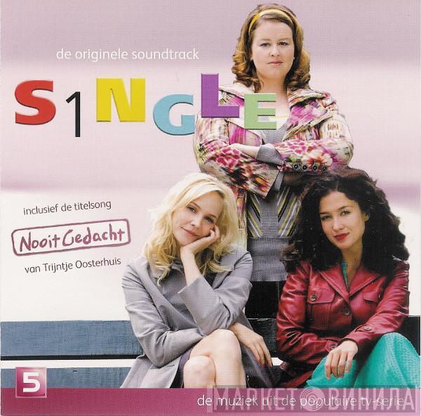  - S1ngle - De Originele Soundtrack