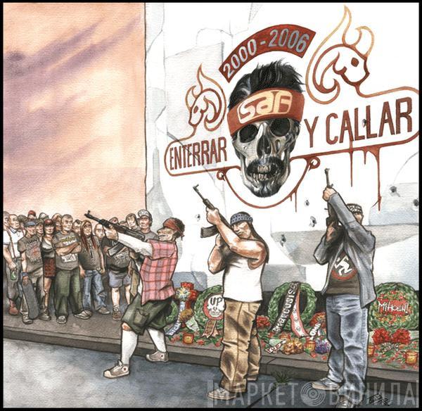 SAF  - Enterrar Y Callar
