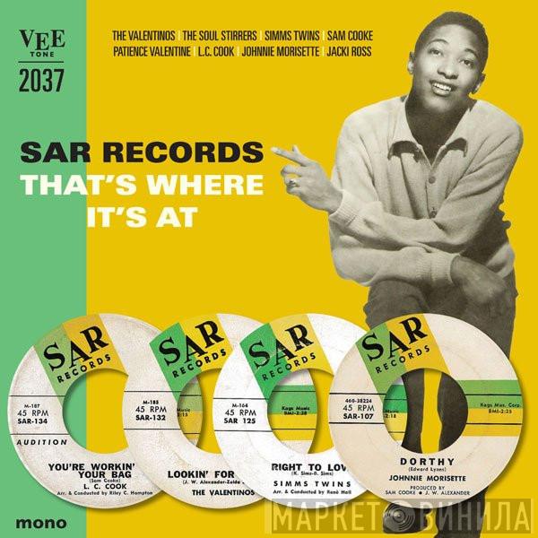  - SAR Records That's Where It's At