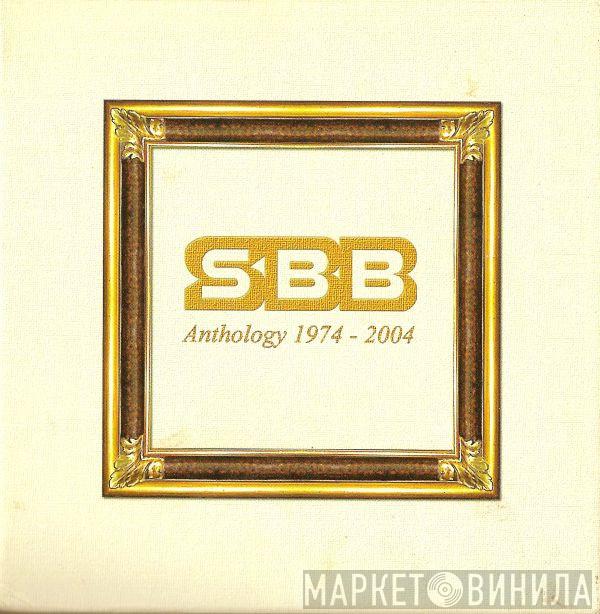 SBB - Anthology 1974-2004