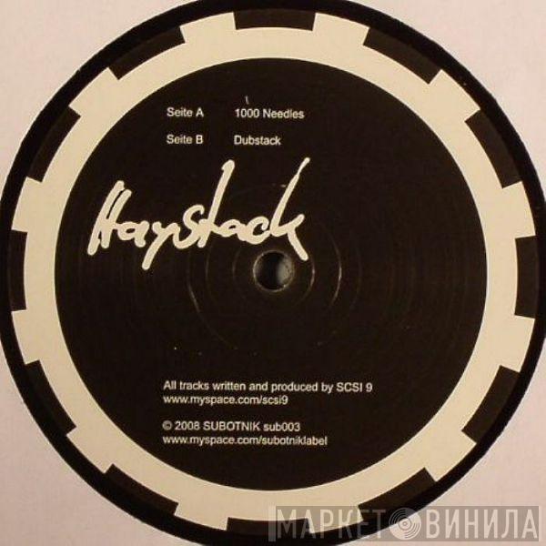 SCSI-9 - Haystack EP