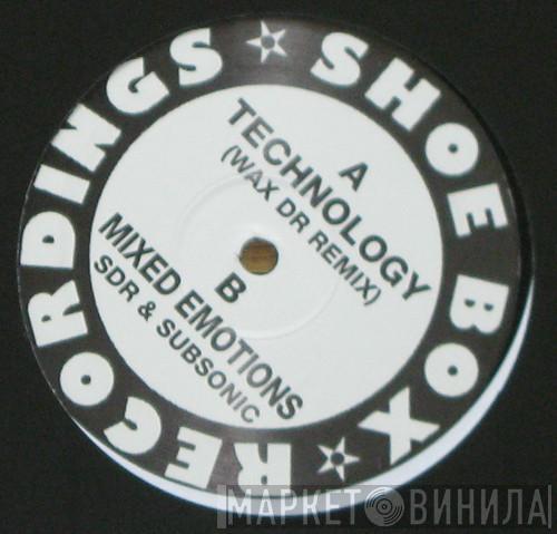 SDR & Subsonic - Technology (Wax Dr Remix) / Mixed Emotions