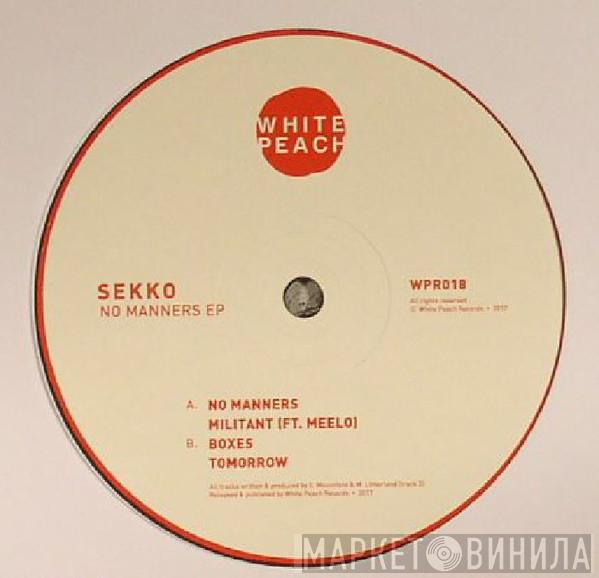 SEKKO - No Manners Ep
