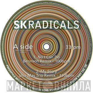 SK Radicals - No I Can Do