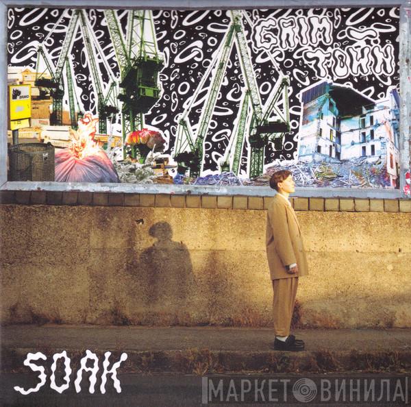 SOAK  - Grim-Town