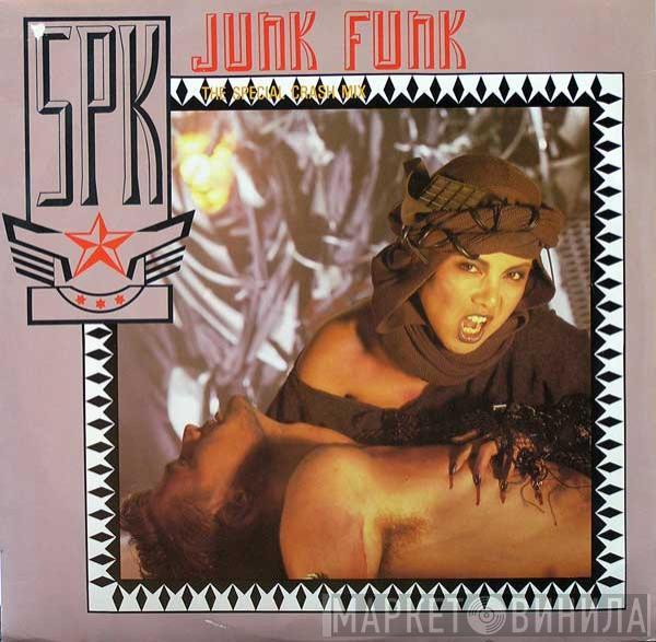 SPK - Junk Funk (The Special Crash Mix)