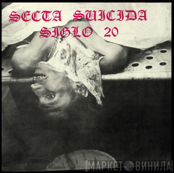 SS-20  - Secta Suicida Siglo 20
