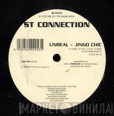 ST Connection - Unreal - Jingo Chic