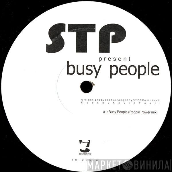 STP - Busy People