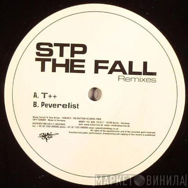 STP  - The Fall Remixes