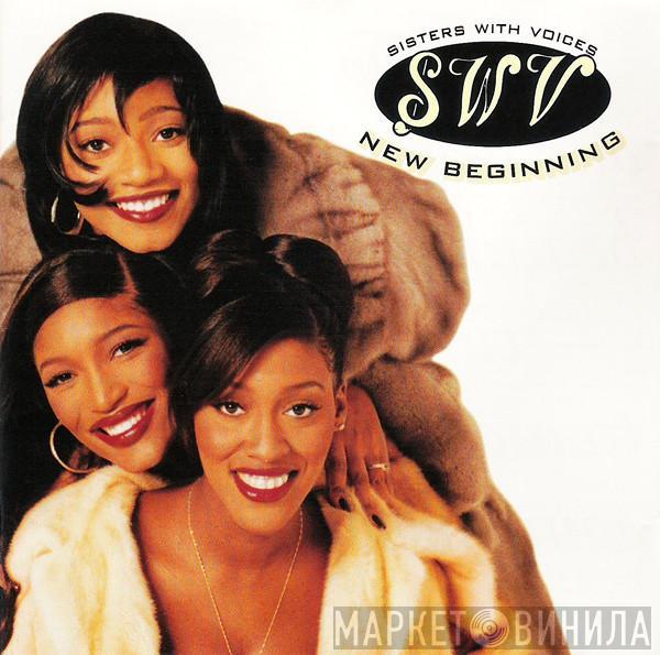 SWV - New Beginning