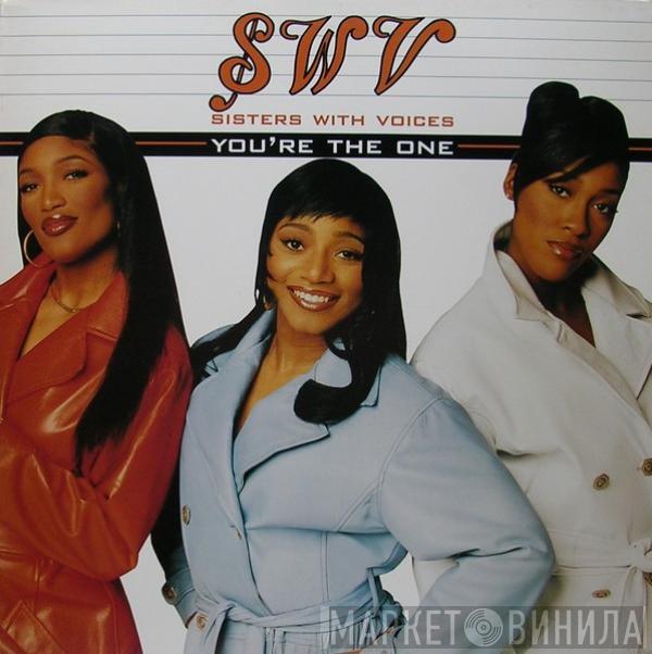 SWV - You're The One