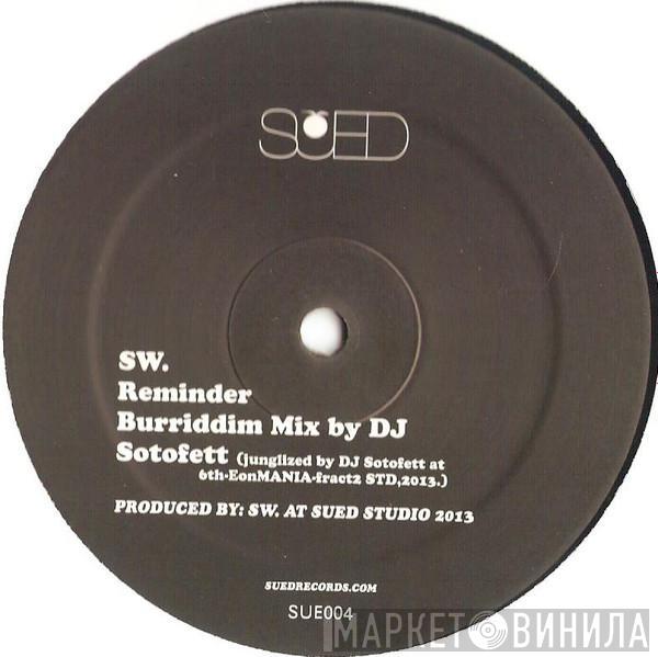 SW. - Reminder
