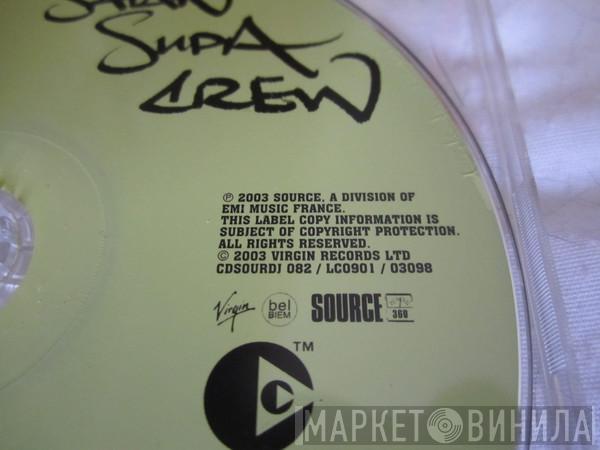 Saïan Supa Crew - X Raisons - International Version