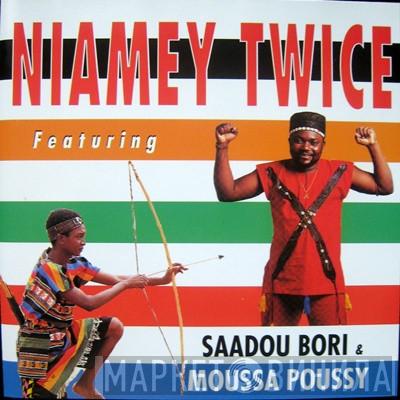 Saadou Bori, Moussa Poussi - Niamey Twice