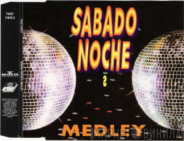  - Sabado Noche 2 (Medley)