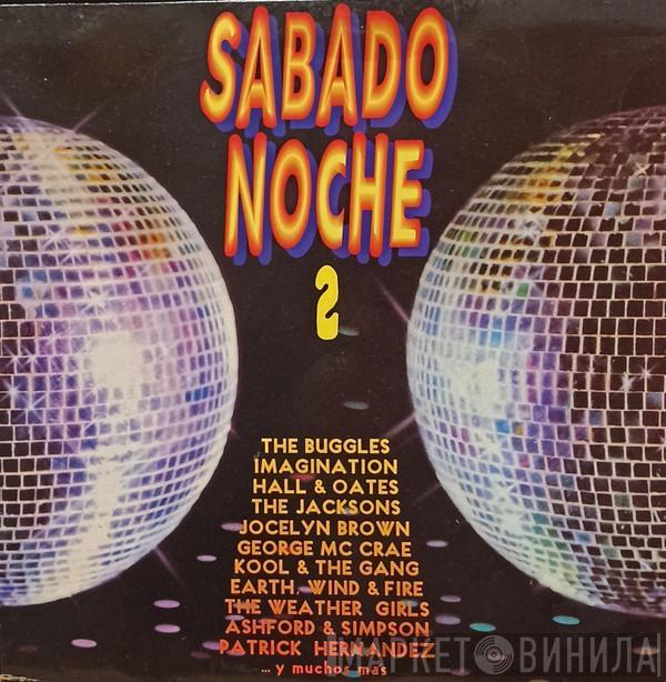  - Sabado Noche 2