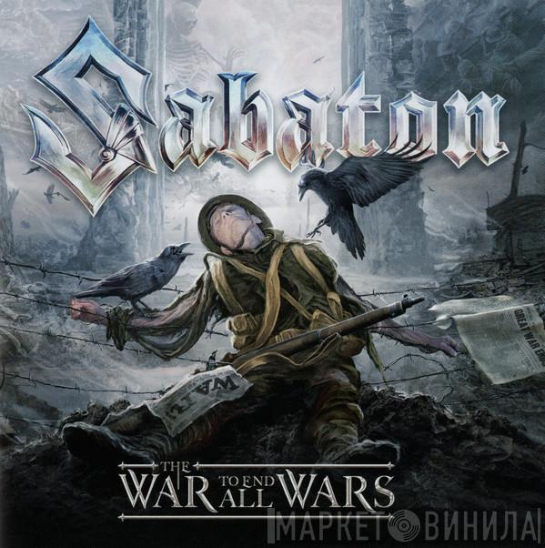 Sabaton - The War To End All Wars
