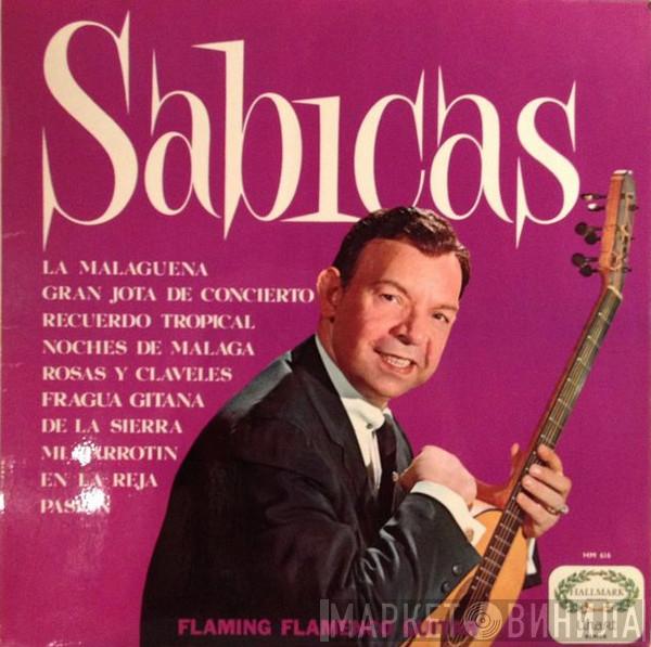 Sabicas - Flaming Flamenco Guitar