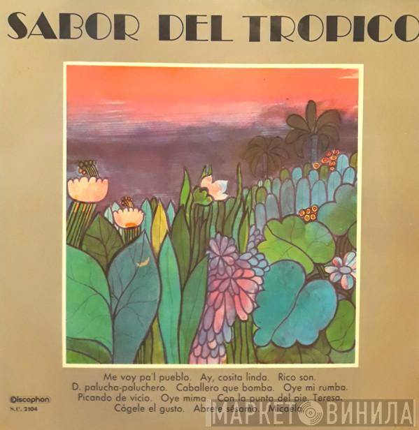  - Sabor Del Tropico