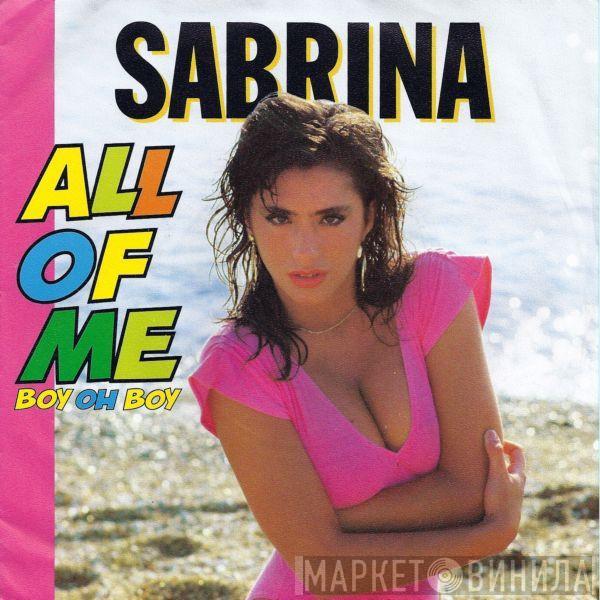  Sabrina  - All Of Me (Boy Oh Boy)