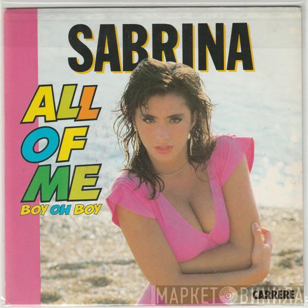  Sabrina  - All Of Me (Boy Oh Boy)