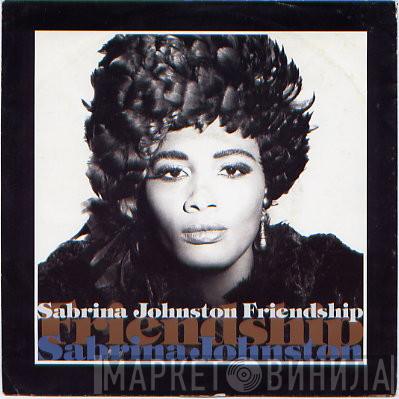 Sabrina Johnston - Friendship