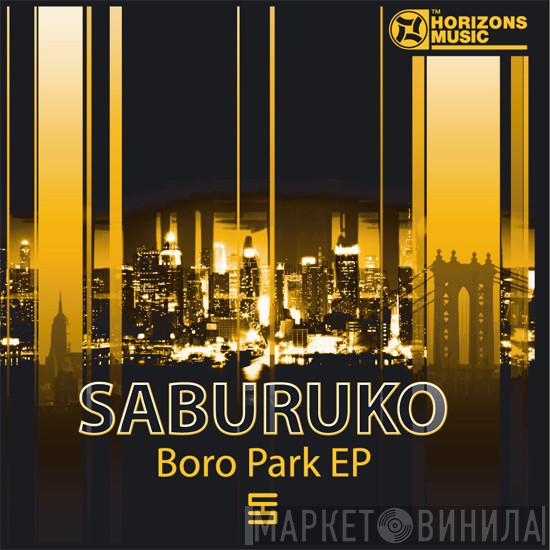 Saburuko - Boro Park EP