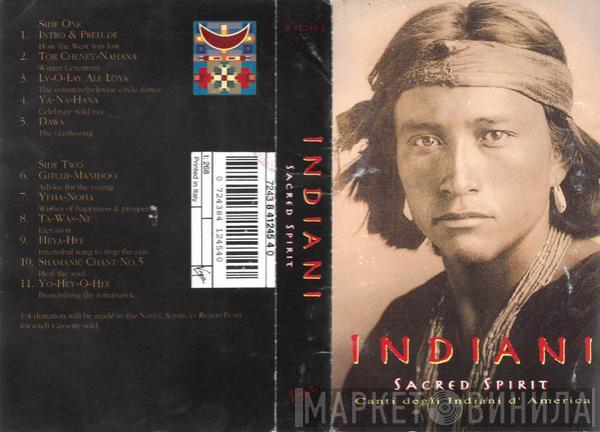  Sacred Spirit  - Indiani - Canti degli Indiani d'America