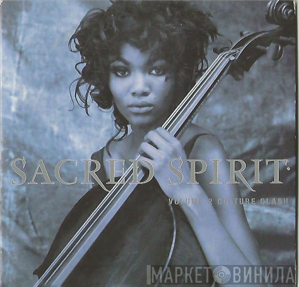 Sacred Spirit - Volume 2 Culture Clash