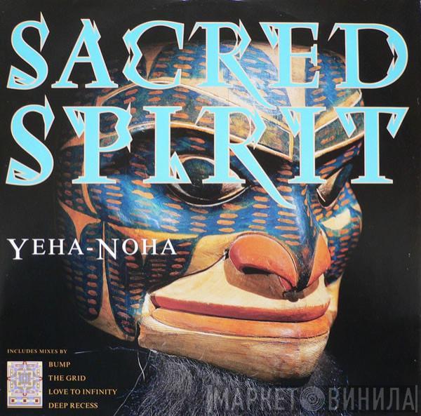 Sacred Spirit - Yeha-Noha